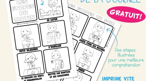 Les fiches étapes de la journée à imprimer (Gratuit!)