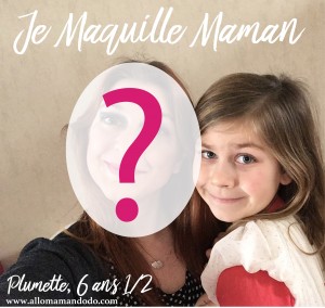 je maquille maman 1 b