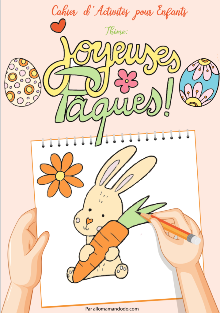 Cahier d'activité de PAQUES pour les enfants: Un carnet des différents jeux  et activités pour fêter Pâques (Paperback)